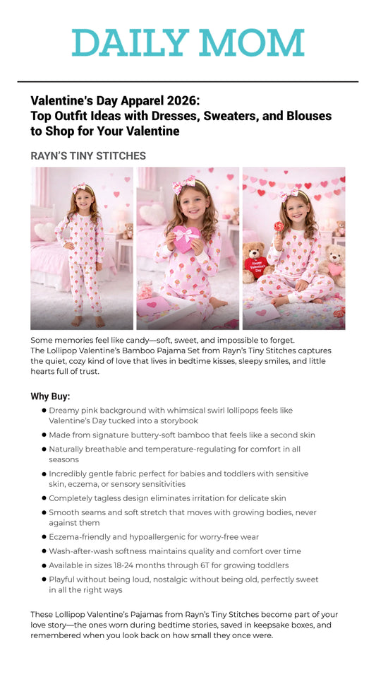 A Sweet Valentine's Feature: Rayn's Tiny Stitches in Daily Mom's Apparel Edit